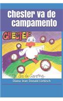 Chester va de campamento