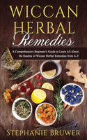 Wiccan Herbal Remedies
