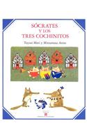 Socrates y los Tres Cochinitos