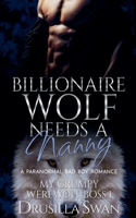 Billionaire Wolf Needs a Nanny