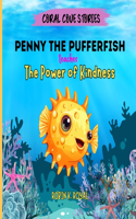 Penny The Pufferfish Teaches