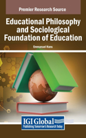 Educational Philosophy and Sociological Foundation of Education