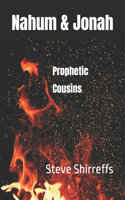 Nahum and Jonah