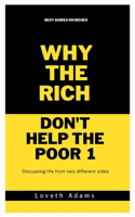Why the rich don't help the poor