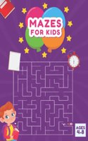 Mazes For Kids Ages 4-8