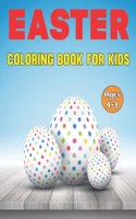 Easter Coloring Book for Kids Ages 4-8