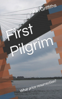 First Pilgrim