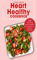The Easy Heart Healthy Cookbook