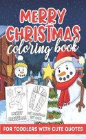 Merry Christmas Coloring Book for Toddlers