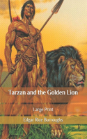 Tarzan and the Golden Lion: Large Print