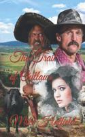 The Trail of Outlaws
