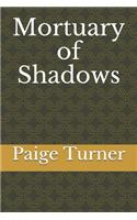 Mortuary of Shadows