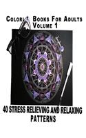 Coloring Books For Adults Volume 1