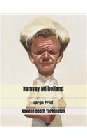 Ramsey Milholland: Large Print