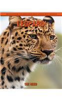 Leopard! An Educational Children's Book about Leopard with Fun Facts