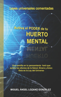 Activa el Pode de tu HUERTO MENTAL