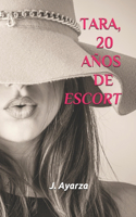 Tara, 20 Años de Escort