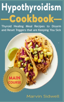 Hypothyroidism Cookbook