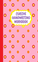 Cursive Handwriting Workbook: Gift for Kids, Cursive for beginners workbook.