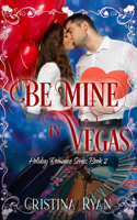 Be Mine in Vegas