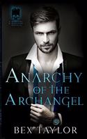 Anarchy of the Archangel: (Mobsters & Monsters Shared World)