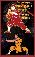 Techniken von Shaolin, Kung-Fu