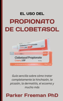 El USO del Propionato de Clobetasol