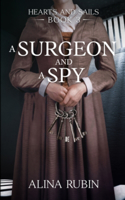 Surgeon and a Spy