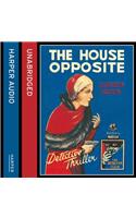 The House Opposite
