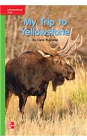 Reading Wonders Leveled Reader My Trip to Yellowstone: Beyond Unit 8 Week 2 Grade K: (Elementary Core Reading)