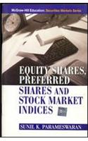 Equity Shares, Preferred Shares and Stock Market Indices