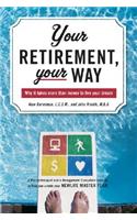 Your Retirement, Your Way