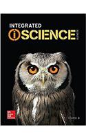 Integrated Iscience, Course 3, Student Edition: (Integrated Science)