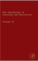 Psychology of Learning and Motivation