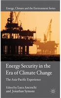 Energy Security in the Era of Climate Change