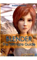 Blender - The Ultimate Guide - Volume 5