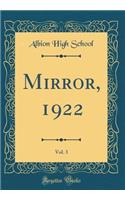 Mirror, 1922, Vol. 3 (Classic Reprint)