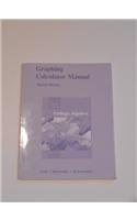Graphing Calculator Manual for College Algebra: (English)