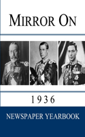 Mirror On 1936