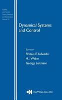 Dynamical Systems and Control (Stability and Control: Theory, Methods and Applications) [Special Indian Edition - Reprint Year: 2020]