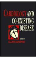 Cardiology and Co-Existing Disease