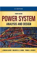 Power System Analysis and Design: SI Version [With CDROM]