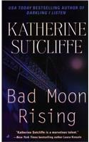 Bad Moon Rising