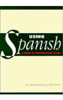 Using Spanish: A Guide to Contemporary Usage