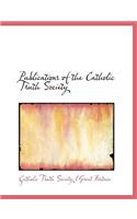 Publications of the Catholic Truth Society
