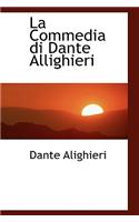 La Commedia Di Dante Allighieri