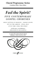 Feel The Spirit! (Choral Programme Series)