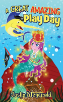 Great Amazing Play Day