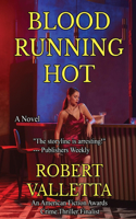 Blood Running Hot