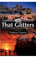 All That Glitters: (English)